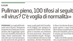 Messaggero Veneto: Pullman pieno, 100 tifosi al seguito: «Il virus? C’è voglia di normalità»