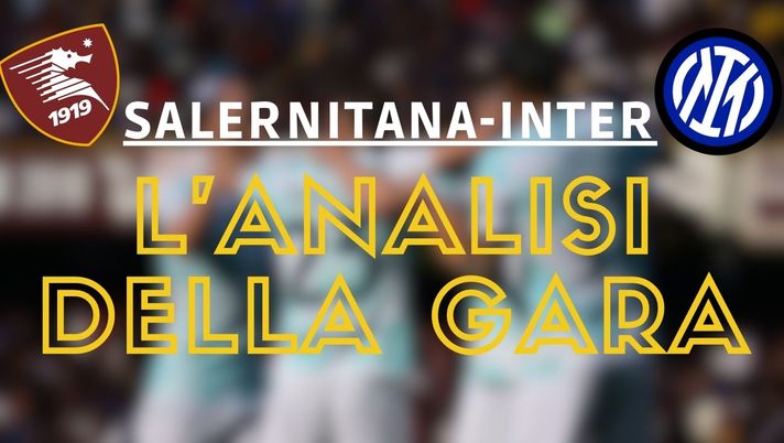 Salernitana Inter analisi