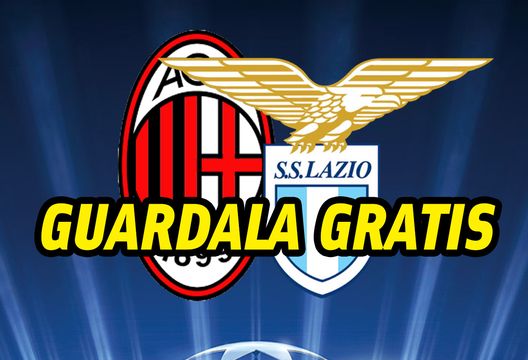 Ecco come vedere in streaming Milan-Lazio legalmente Ecco come vedere in streaming Milan-Lazio legalmente