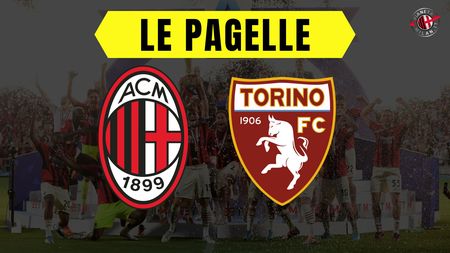 Pagelle Milan Torino
