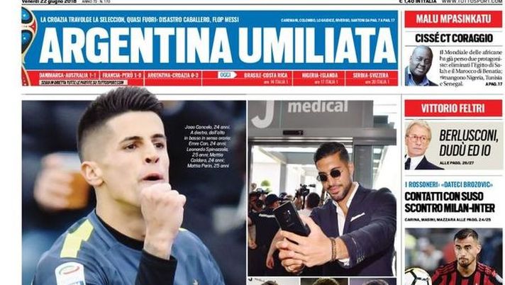 Prima Pagina, Tuttosport: “Cancelo 5. Argentina umiliata. Contatti con Suso, scontri Milan-Inter. Toro: Peres dice sì…”  Prima Pagina, Tuttosport: “Cancelo 5. Argentina umiliata. Contatti con Suso, scontri Milan-Inter. Toro: Peres dice sì…”