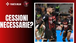 Milan, i piani per l’attacco del futuro: cedere per comprare?