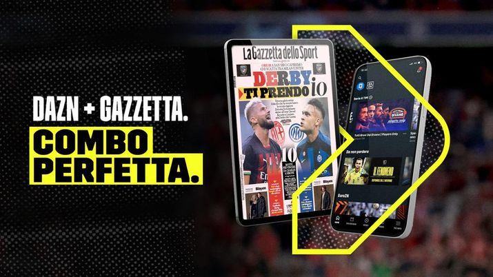 Al via la partnership speciale tra Dazn e La Gazzetta dello Sport: le info - immagine 1
