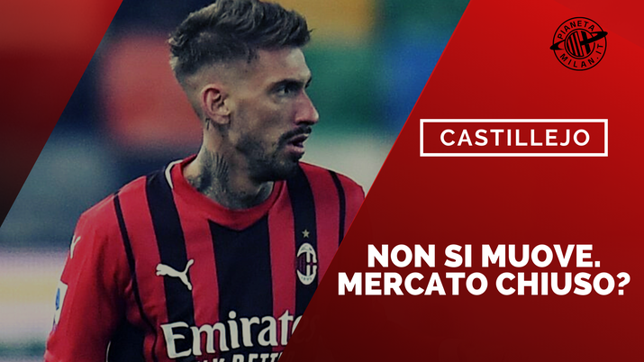 CALCIOMERCATO MILAN Samu Castillejo