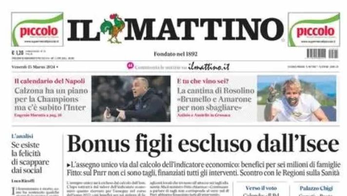 PRIMA PAGINA IL MATTINO OGGI: “Calzona ha un piano per la Champions” - immagine 1