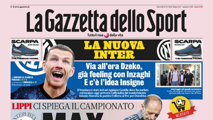 Prima Pagina, La Gazzetta dello Sport: “Max sa come si fa! La nuova Inter”  Prima Pagina, La Gazzetta dello Sport: “Max sa come si fa! La nuova Inter”
