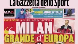 PRIMA PAGINA GAZZETTA DELLO SPORT OGGI: “Milan grande d’Europa, Sinner amore d’Italia”