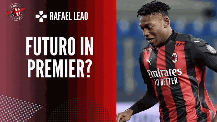 Rafael Leao, attaccante AC Milan, interessa. due squadre di Premier League (Getty Images) Rafael Leao, attaccante AC Milan, interessa. due squadre di Premier League (Getty Images)