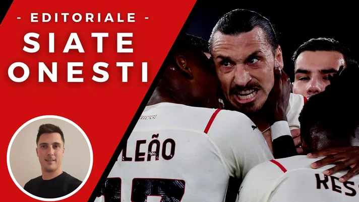 editoriale milan: siate onesti