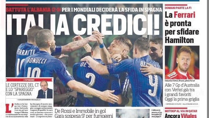 Prima Pagina, Corriere dello Sport: “Italia credici! Higuain si prepara per il ritorno da ex al San Paolo” Prima Pagina, Corriere dello Sport: “Italia credici! Higuain si prepara per il ritorno da ex al San Paolo”
