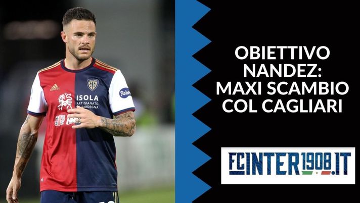 Inter, obiettivo Nandez per il dopo Hakimi: si lavora a un maxi scambio col Cagliari - immagine 1