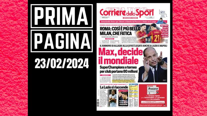 Prima pagina Corriere dello Sport: Europa League, Milan che fatica