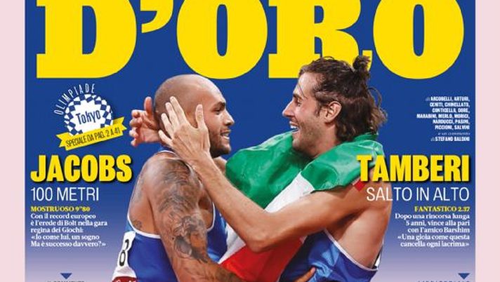 Prima Pagina, La Gazzetta dello Sport: “Tutto d’oro! Giorno storico per l’Italia” 