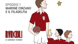 Invincibili Podcast: Marone Cinzano e lo Stadio Filadelfia