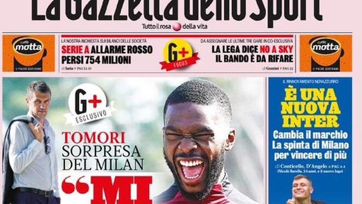 Prima Pagina, La Gazzetta dello Sport: &#8220;Mi manda Maldini. È un&#8217;Inter tutta nuova. Juve, vendere Rabiot e Ramsey, Aguero saluta  il City&#8221; 