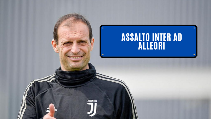 GdS – Inter, ecco l’offertona per convincere Allegri. “All-in rischioso ma…” 