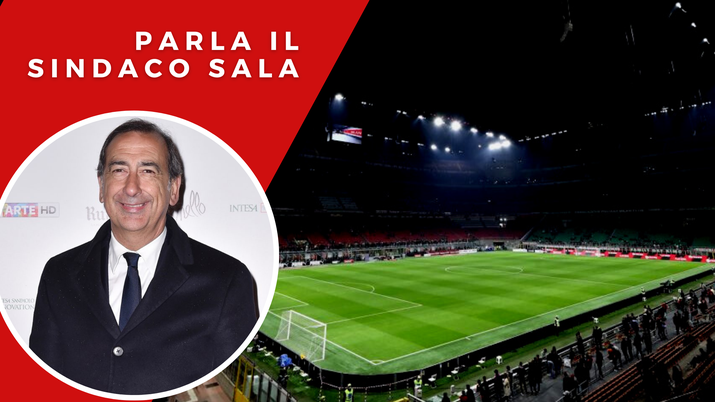 Nuovo Stadio Sindaco Sala