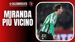 Mercato Milan – Miranda vicino? La dirigenza del Real Betis conferma…