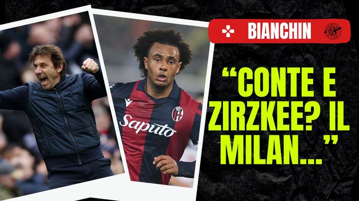Conte Zirkzee AC Milan News Calciomercato